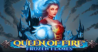 Queen Of Fire — Frozen Flames